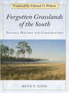 Forgotten Grasslands of the South (eBook): Natural History and Conservation